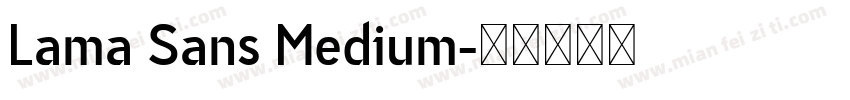 Lama Sans Medium字体转换